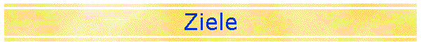 Ziele